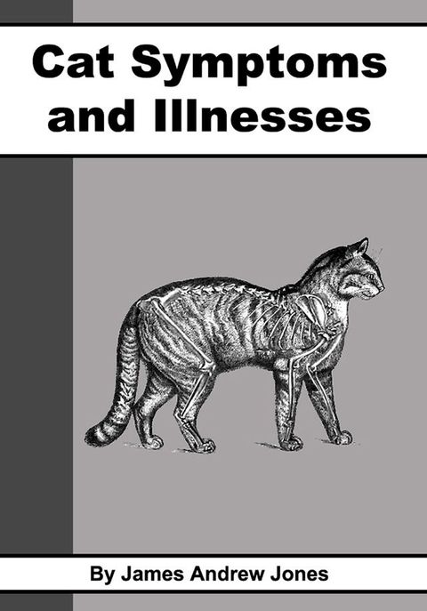 Cat Symptoms and Illnesses(Kobo/電子書)