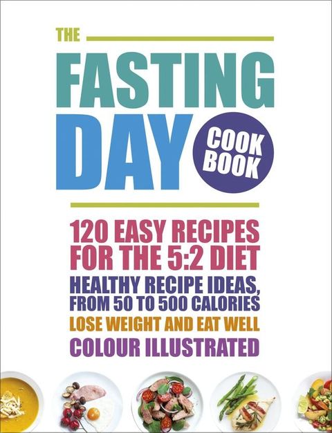 The Fasting Day Cookbook(Kobo/電子書)