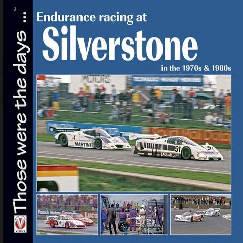 Endurance Racing at Silverstone in the 1970s & 1980s(Kobo/電子書)