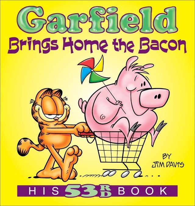  Garfield Brings Home the Bacon(Kobo/電子書)