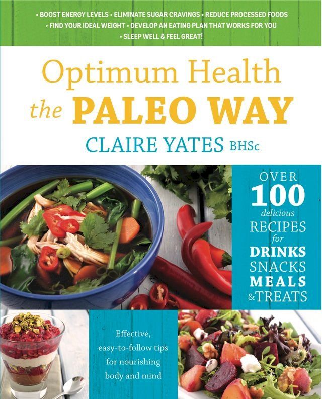  Optimum Health the Paleo Way(Kobo/電子書)