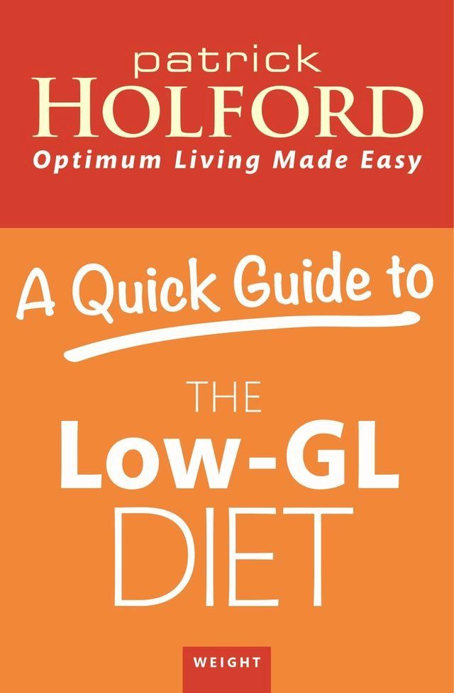  A Quick Guide to the Low-GL Diet(Kobo/電子書)