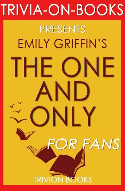 The One & Only: A Novel by Emily Giffin (Trivia-On-Books)(Kobo/電子書)