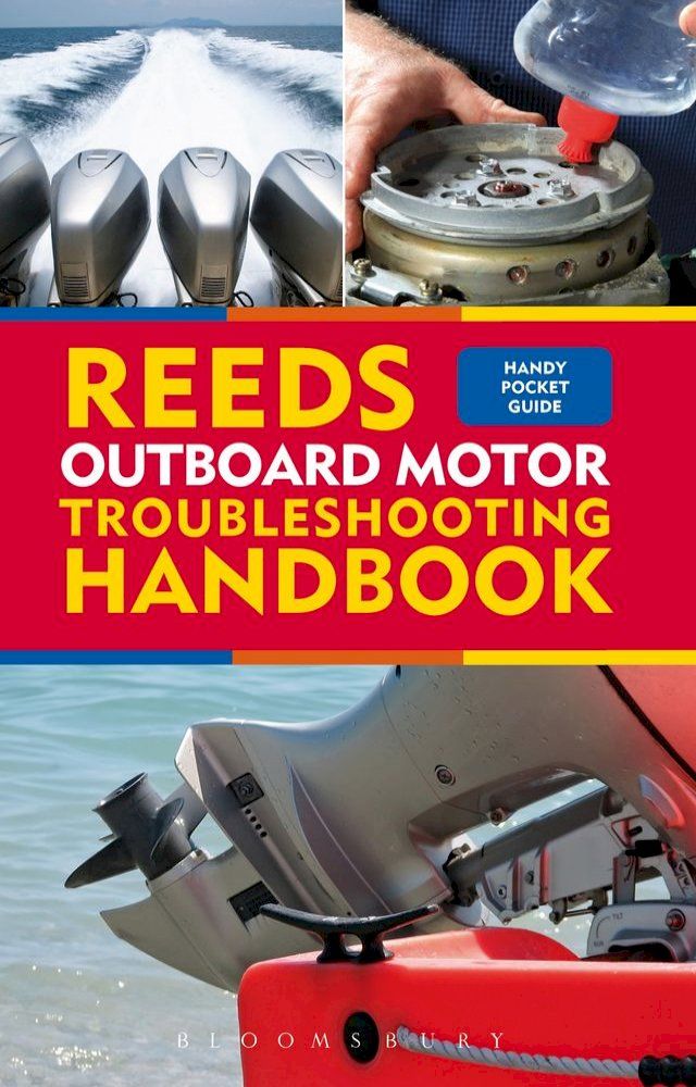  Reeds Outboard Motor Troubleshooting Handbook(Kobo/電子書)