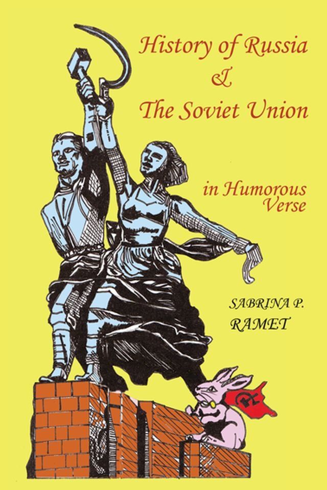  History of Russia & the Soviet Union in Humorous Verse(Kobo/電子書)