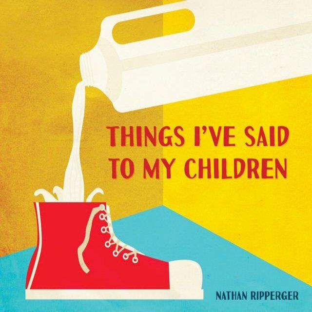  Things I've Said to My Children(Kobo/電子書)