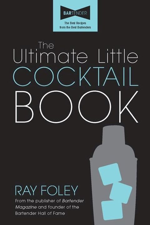 The Ultimate Little Cocktail Book(Kobo/電子書)