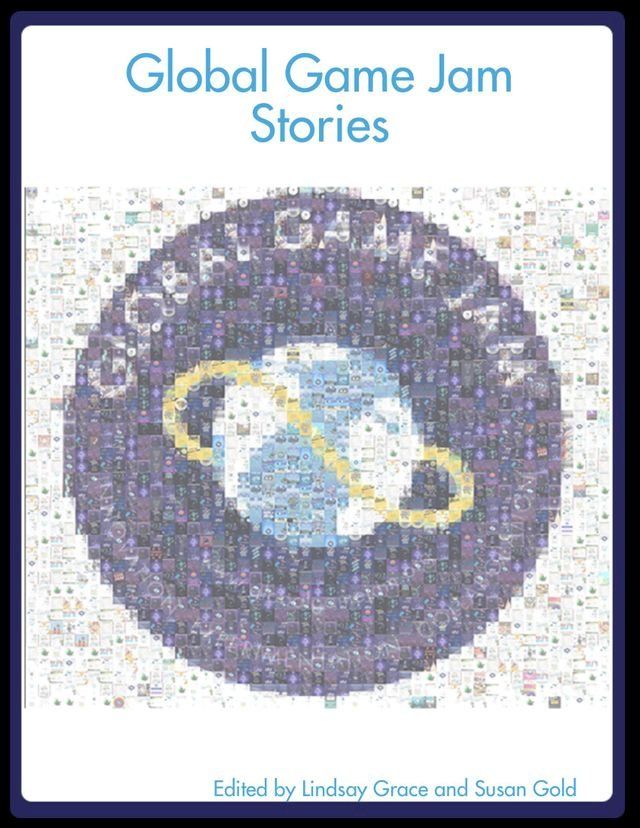  Global Game Jam Stories(Kobo/電子書)