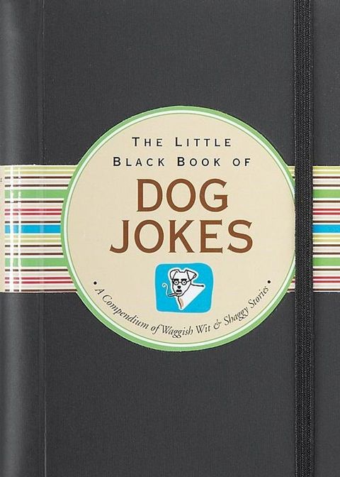 The Little Black Book of Dog Jokes(Kobo/電子書)