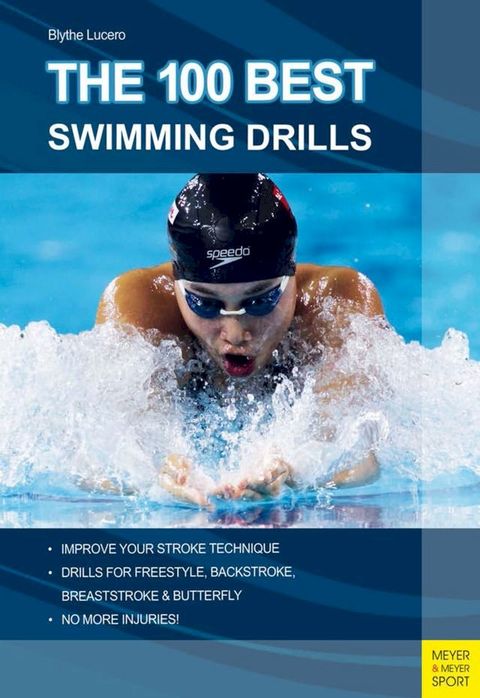 The 100 Best Swimming Drills(Kobo/電子書)