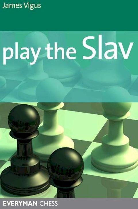 Play the Slav(Kobo/電子書)