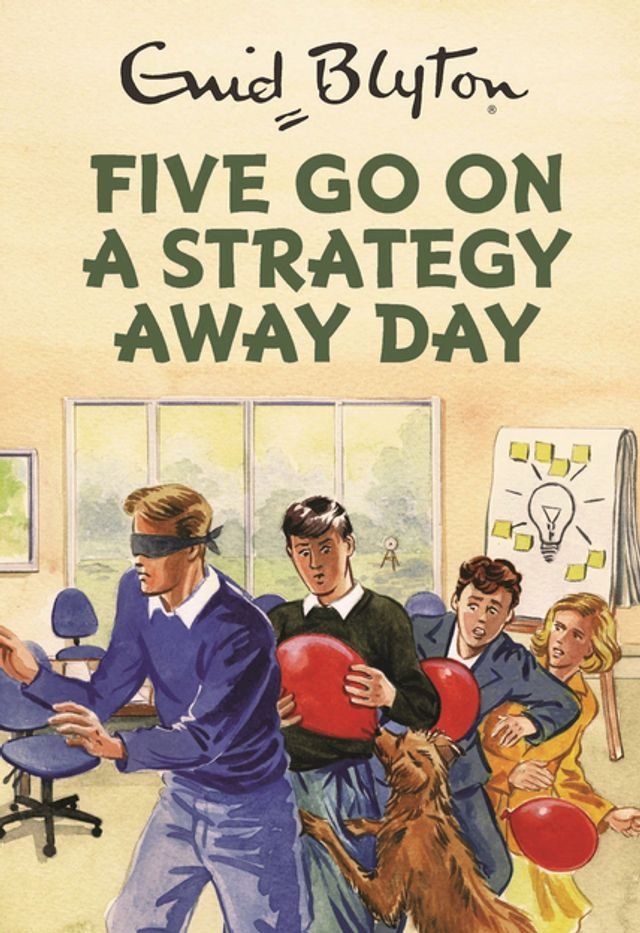  Five Go On A Strategy Away Day(Kobo/電子書)