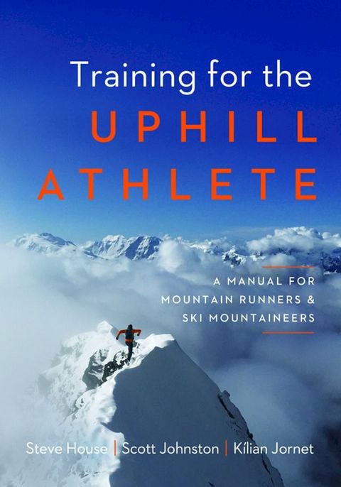 Training for the Uphill Athlete(Kobo/電子書)