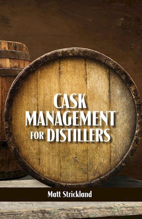 Cask Management for Distillers(Kobo/電子書)