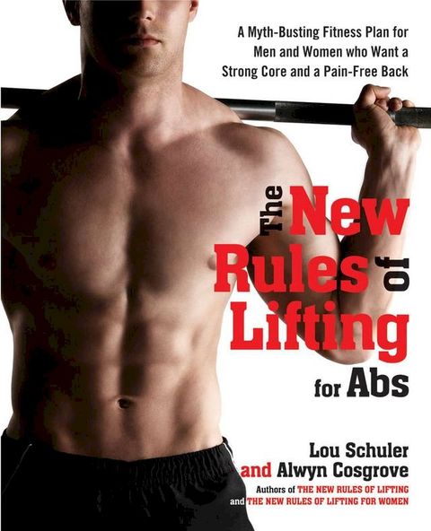 The New Rules of Lifting for Abs(Kobo/電子書)