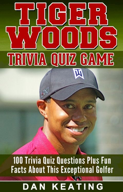 Tiger Woods Trivia Quiz Game(Kobo/電子書)