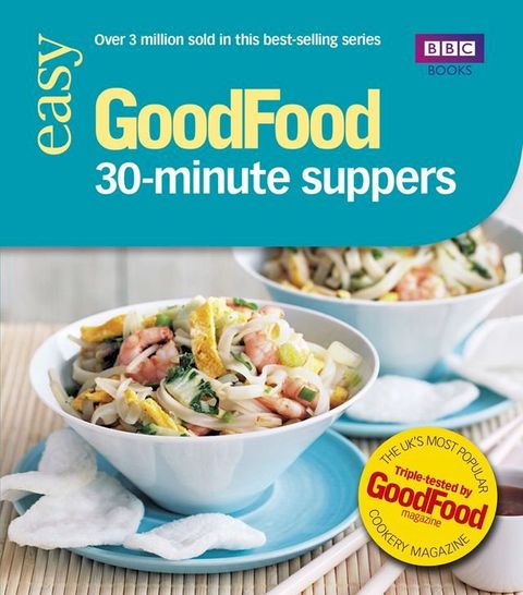 Good Food: 30-minute Suppers(Kobo/電子書)