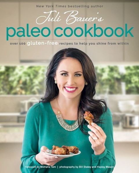 Juli Bauer's Paleo Cookbook(Kobo/電子書)