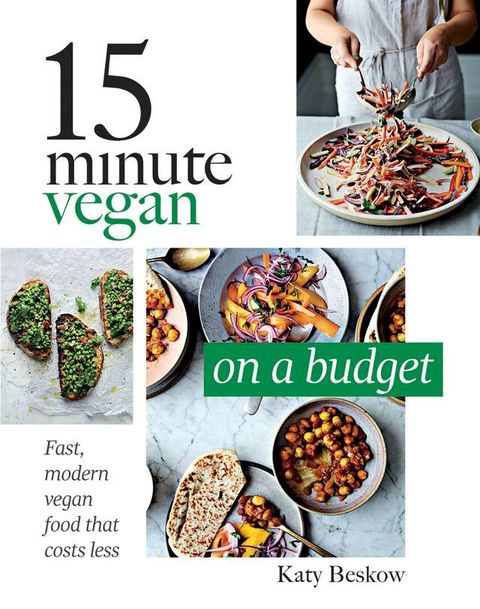 15 Minute Vegan: On a Budget(Kobo/電子書)