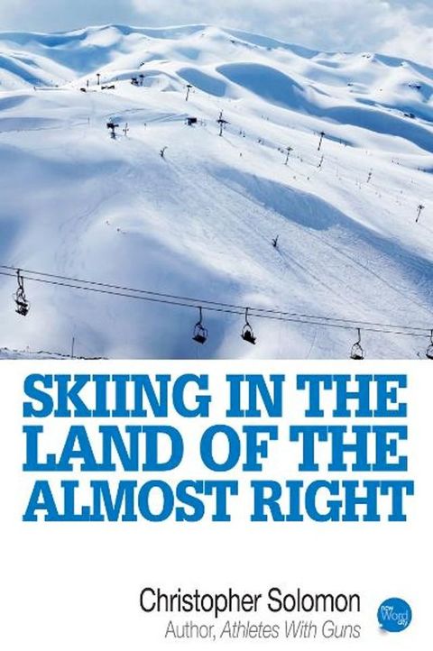 Skiing In The Land Of The Almost Right(Kobo/電子書)