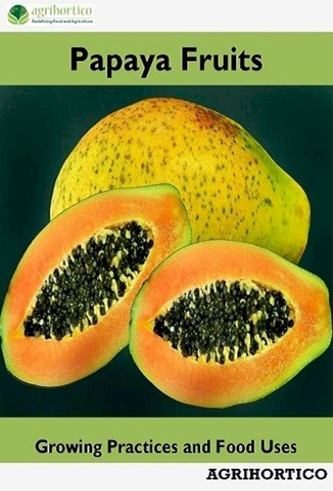 Papaya Fruits(Kobo/電子書)