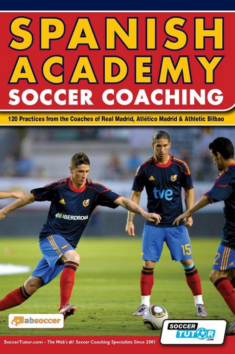 Spanish Academy Soccer Coaching(Kobo/電子書)