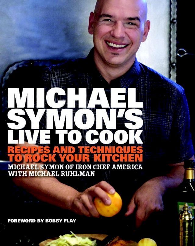  Michael Symon's Live to Cook(Kobo/電子書)