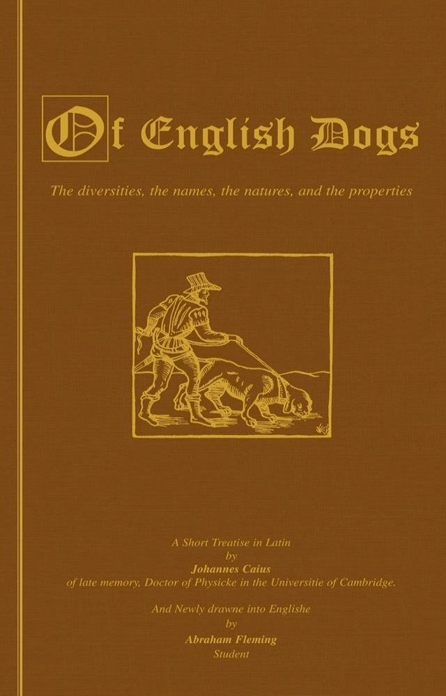  OF ENGLISH DOGS (VINTAGE DOG BOOKS BREED HISTORY SERIES)(Kobo/電子書)