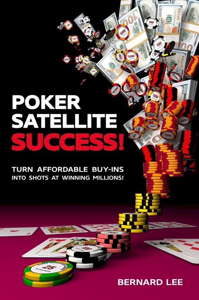  Poker Satellite Success!(Kobo/電子書)