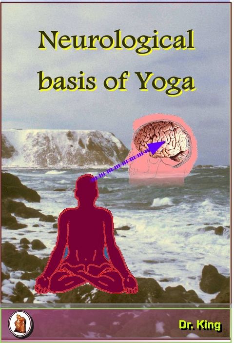 Neurological Basis of Yoga(Kobo/電子書)