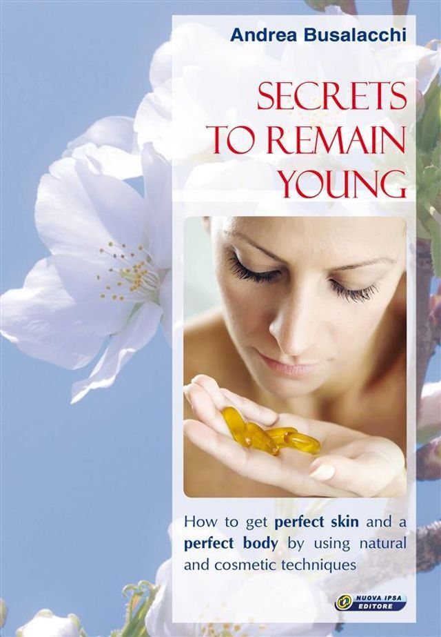  Secrets to remain young(Kobo/電子書)