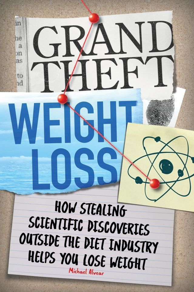  Grand Theft Weight Loss(Kobo/電子書)