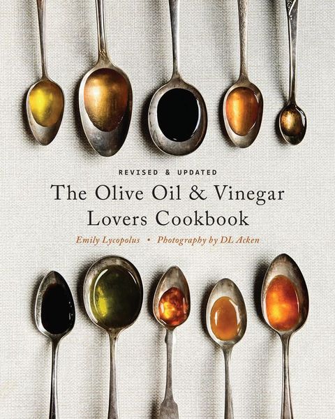 The Olive Oil and Vinegar Lover's Cookbook(Kobo/電子書)