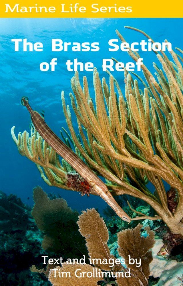  The Brass Section of the Reef(Kobo/電子書)