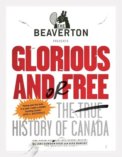 The Beaverton Presents Glorious and/or Free(Kobo/電子書)