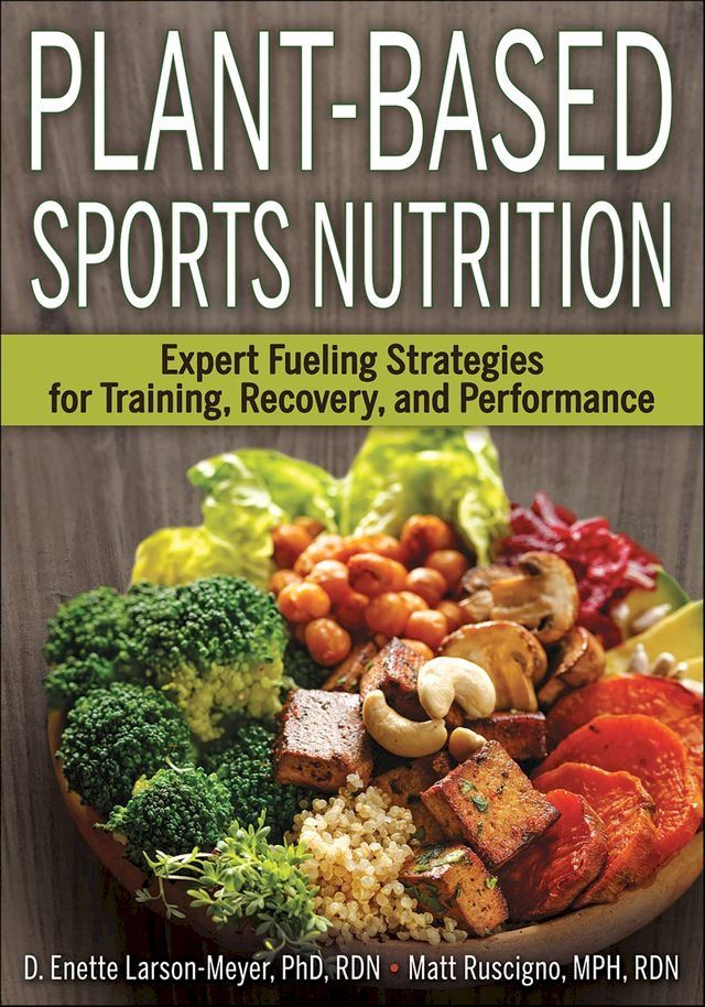  Plant-Based Sports Nutrition(Kobo/電子書)