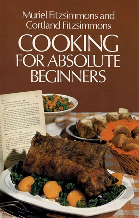 Cooking for Absolute Beginners(Kobo/電子書)