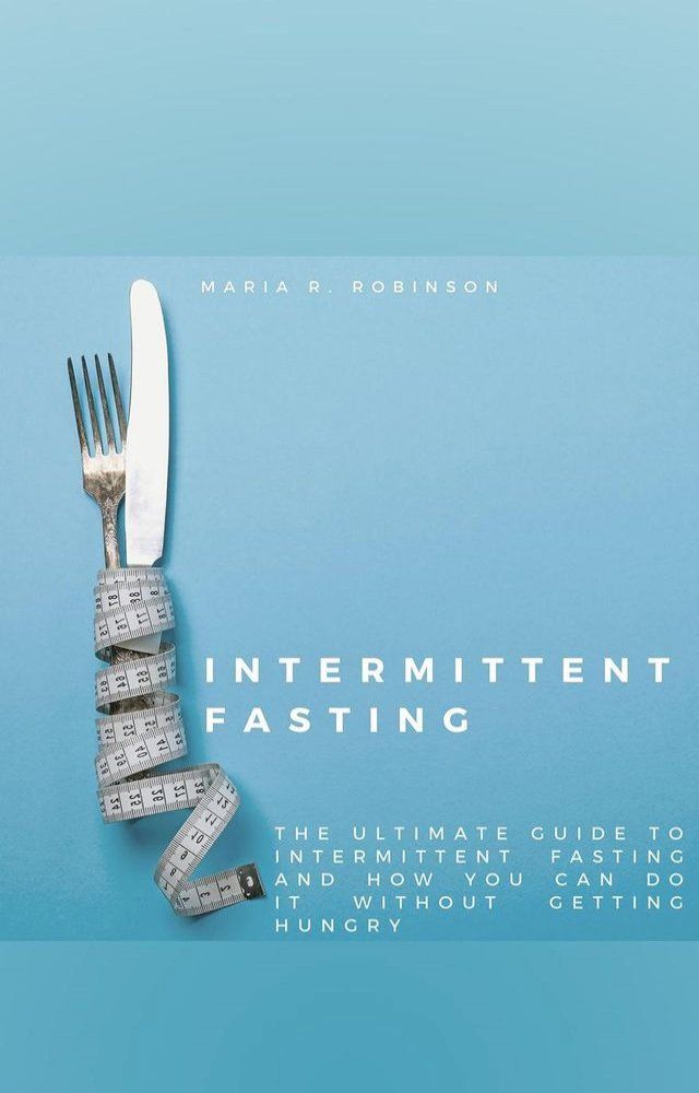  Intermittent Fasting(Kobo/電子書)