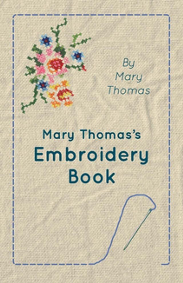  Mary Thomas's Embroidery Book(Kobo/電子書)