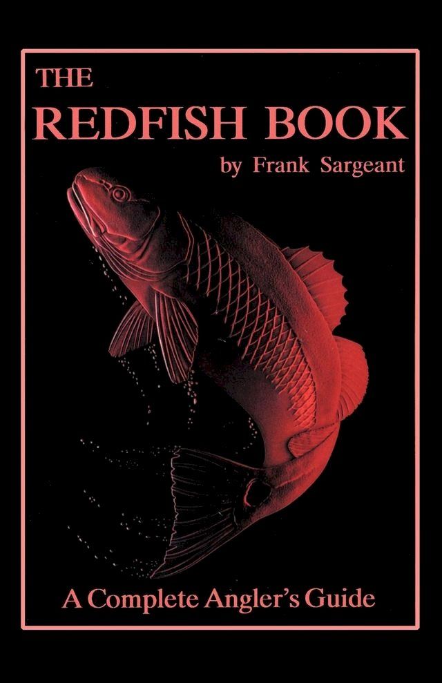  The Redfish Book(Kobo/電子書)