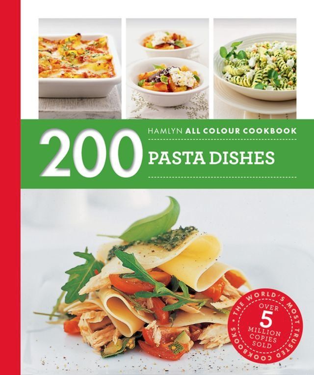  Hamlyn All Colour Cookery: 200 Pasta Dishes(Kobo/電子書)