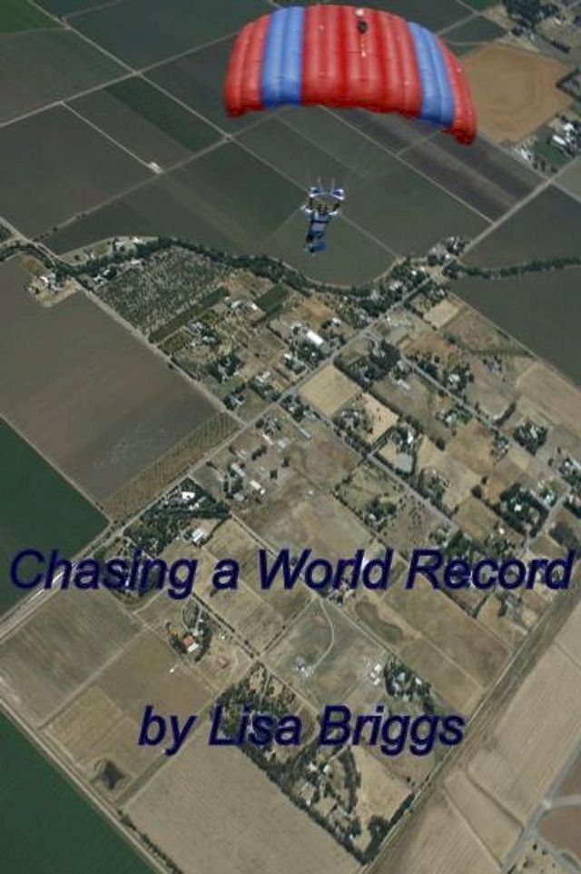  Chasing a World Record(Kobo/電子書)