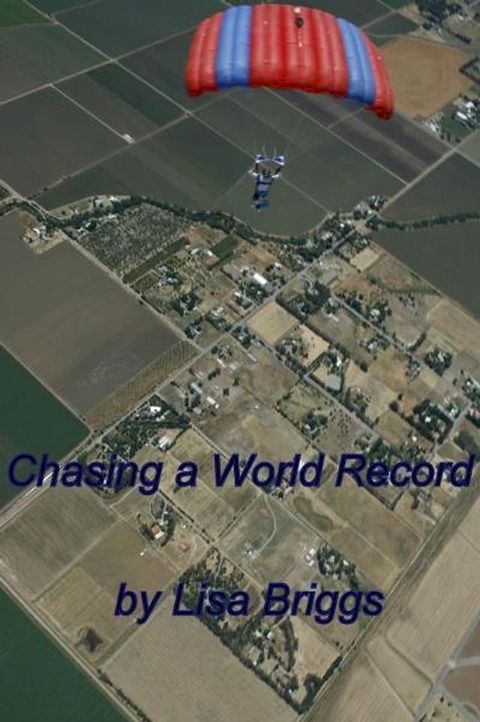 Chasing a World Record(Kobo/電子書)