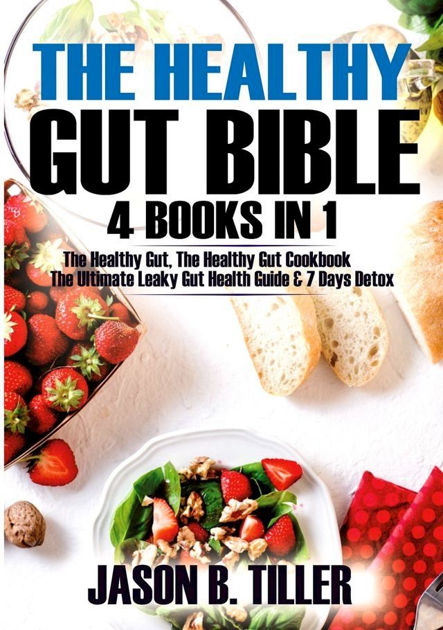  The Healthy Gut Bible 4 Books in 1(Kobo/電子書)