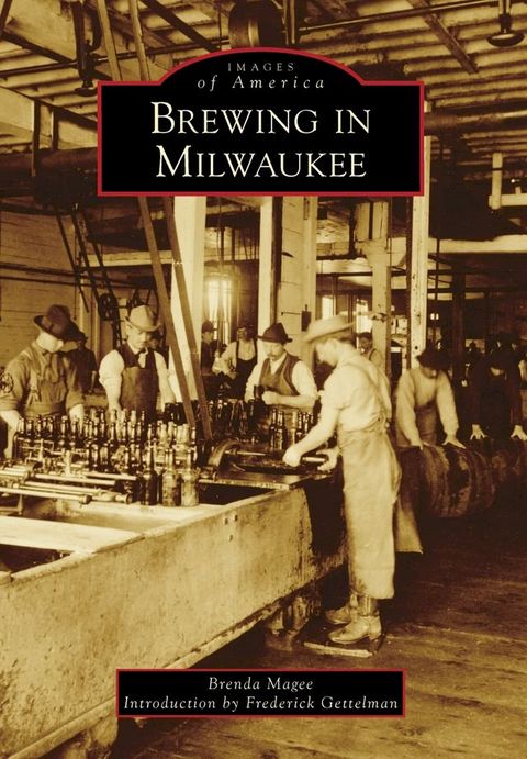 Brewing in Milwaukee(Kobo/電子書)