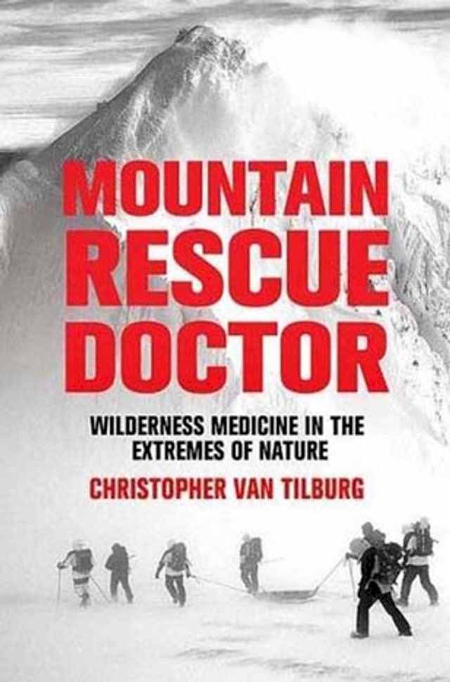  Mountain Rescue Doctor(Kobo/電子書)