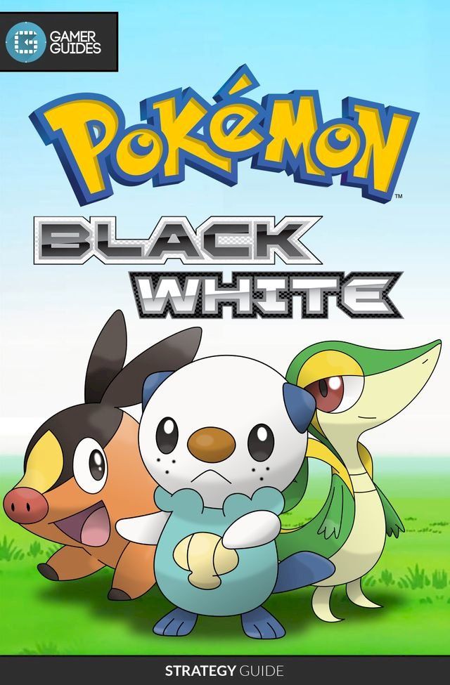  Pokemon Black and White - Strategy Guide(Kobo/電子書)