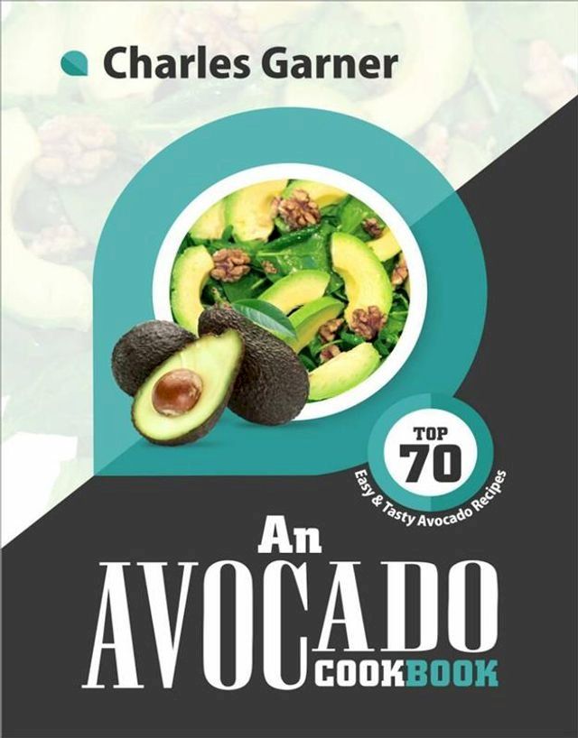  An Avocado CookBook(Kobo/電子書)