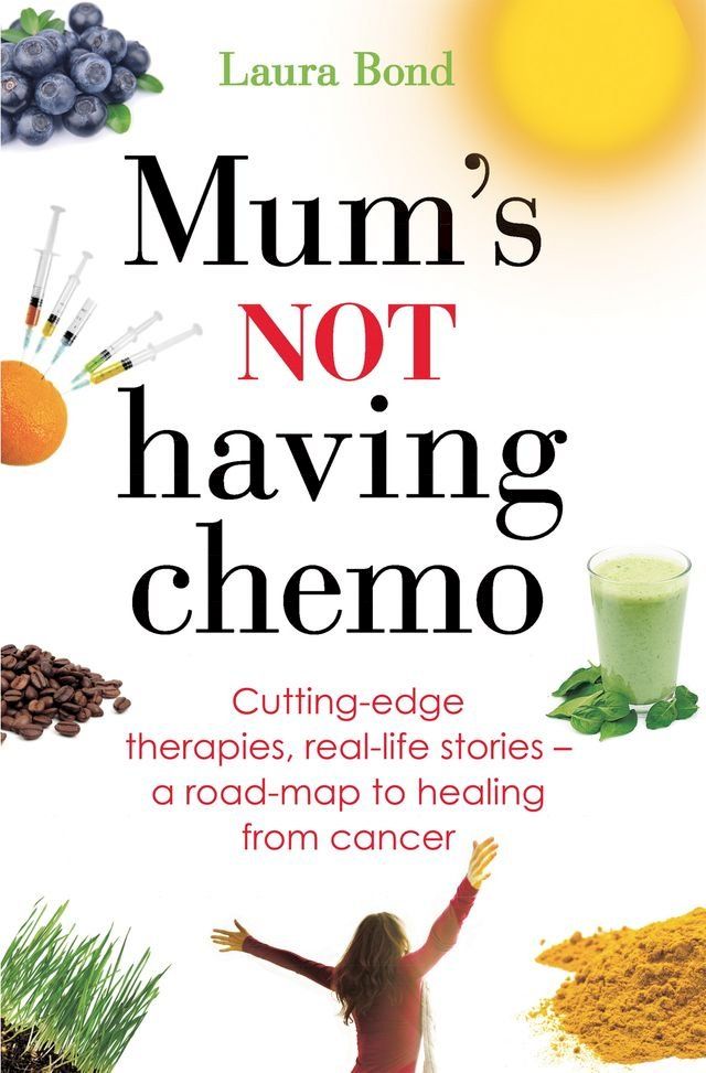  Mum's Not Having Chemo(Kobo/電子書)