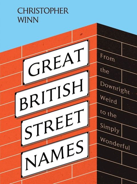 Great British Street Names(Kobo/電子書)